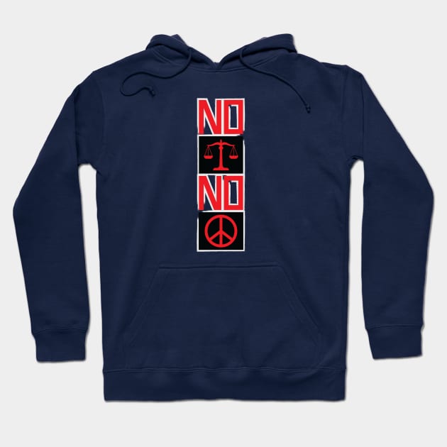 No Justice No Peace Hoodie by Merch House